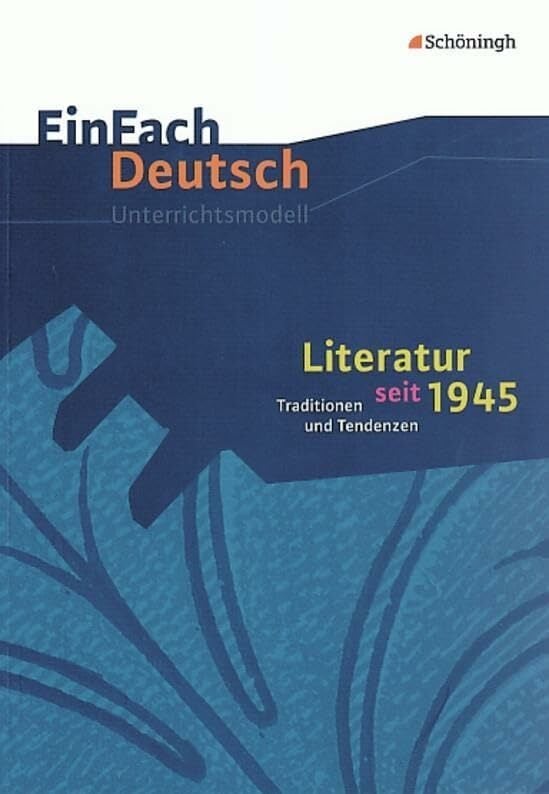 EinFach Deutsch Unterrichtsmodelle: Literatur seit 1945: Traditionen und Tendenzen. (inkl. literarische Beispiele der neuen Sachlichkeit: Texte von ...... EinFach Deutsch Unterrichtsmodelle: Literatur seit 1945: Traditionen und Tendenzen. (inkl. literarische Beispiele der neuen Sachlichkeit: Texte von ... Fleißer und Keun). Gymnasiale Oberstufe