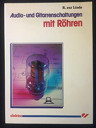 Audio- und Gitarrenschaltungen mit Röhren