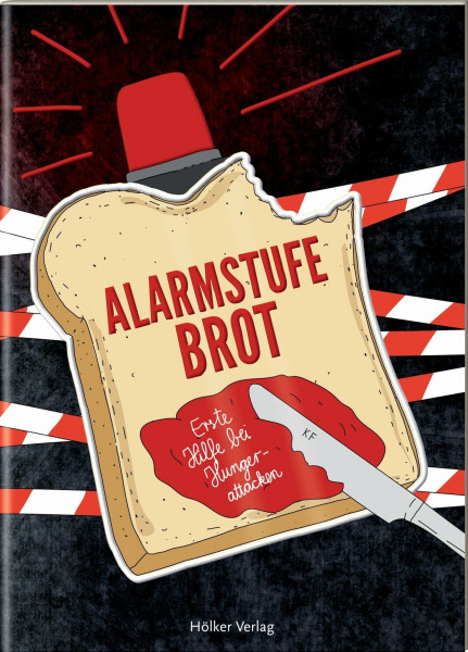 Alarmstufe Brot: Erste Hilfe bei Hungerattacken: Charmante Brotideen und kreative Dips – knuspriger Genuss in jedem Bissen! (Der kleine Küchenfreund)