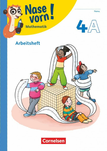 Nase vorn! - Lehrwerk für Mathematik - Ausgabe 2023 - 4. Schuljahr: Arbeitsheft - Teil A und B - Mit Kartonbeilagen und digitalen Medien