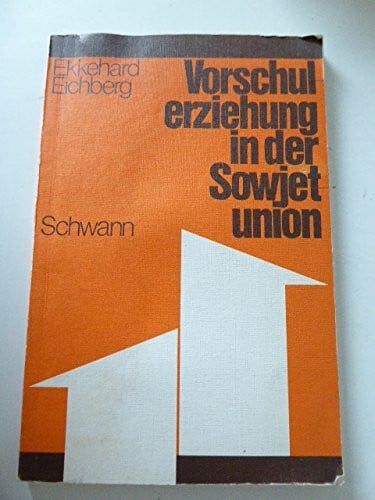 Vorschulerziehung in der Sowjetunion