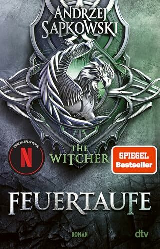 Feuertaufe: Roman – The Witcher 3