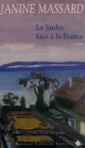 Le Jardin face à la France