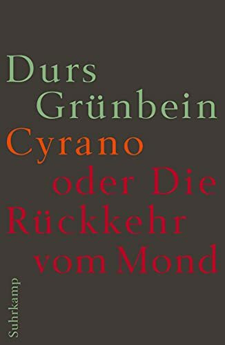 Cyrano oder Die Rückkehr vom Mond