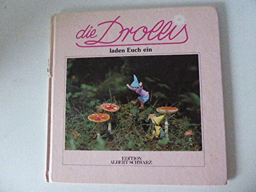 Die Drollis laden euch ein. Schreibschriftausgabe