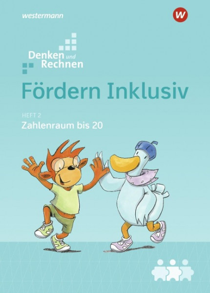 Fördern Inklusiv. Heft 2. Zahlenraum bis 20