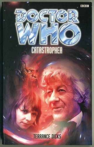 Catastrophe (Dr. Who Series)
