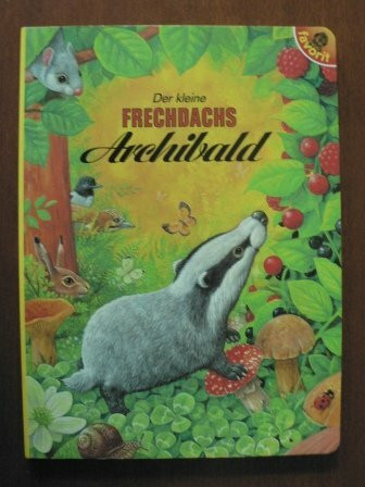 Der kleine Frechdachs Archibald