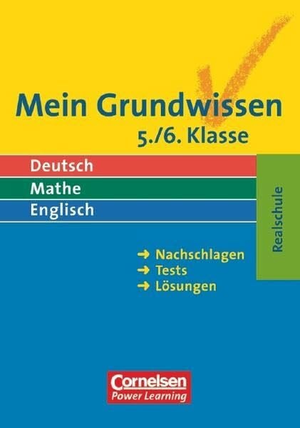 Mein Grundwissen - Realschule / Deutsch, Mathe, Englisch: Mein Grundwissen - Realschule / 5./6. Schuljahr - Schülerbuch: Deutsch, Mathe, Englisch