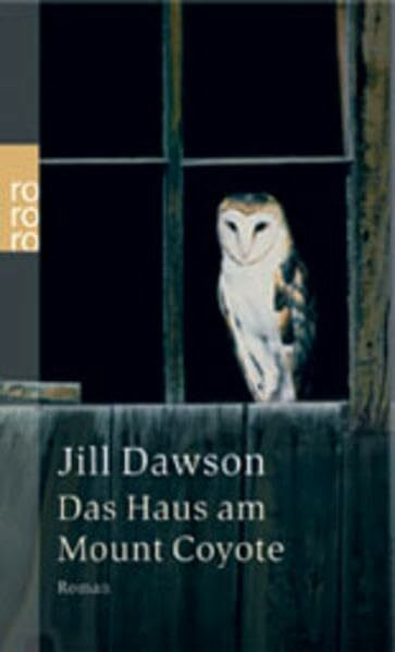 Das Haus am Mount Coyote