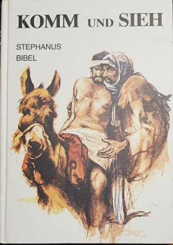 Komm und sieh, Stephanus Bibel