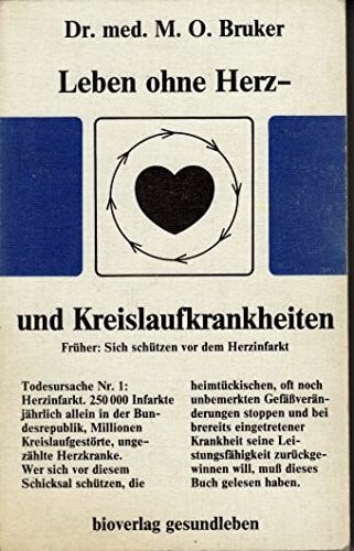 Leben ohne Herz- und Kreislauferkrankungen