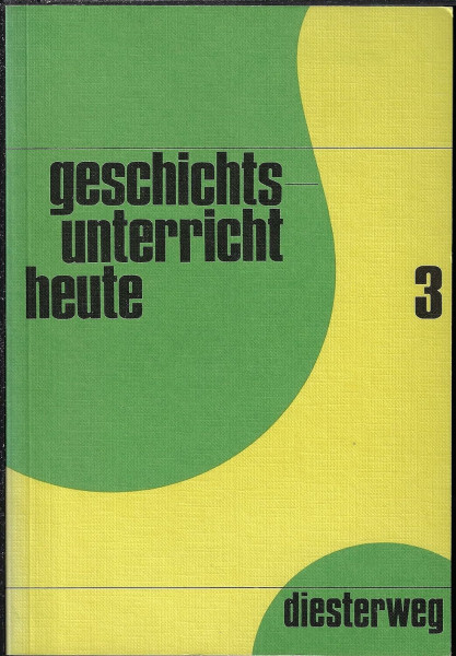 Grundzüge der Geschichte. Sekundarstufe I / Grundzüge der Geschichte. Sekundarstufe I: (Gymnasium) / Lehrerbegleitband