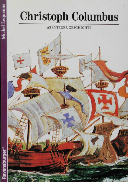 Christoph Columbus (Abenteuer Geschichte, Band 26)