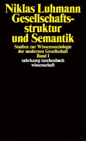 Gesellschaftsstruktur und Semantik 1