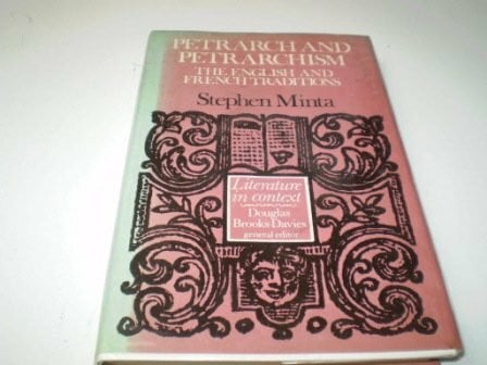 Petrarch and Petrarchism: The English and French Traditions (The Greenwood Press Literature in Context)