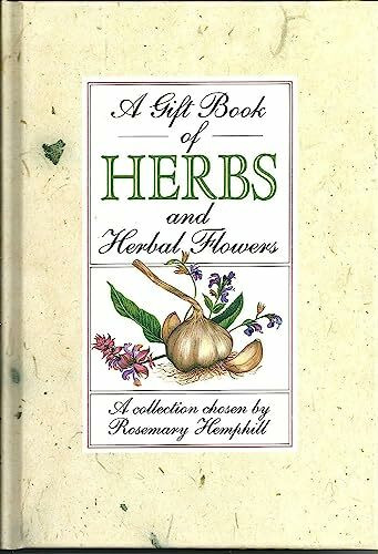 A Gift Book of Herbs and Herb Flowers
