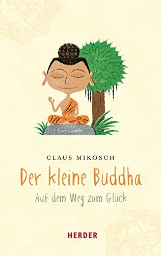 Der kleine Buddha (HERDER spektrum)