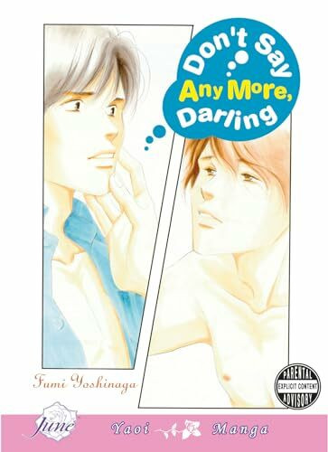 Don't Say Anymore Darling (Yaoi)