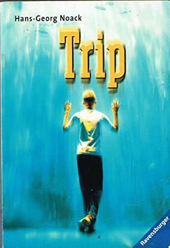 Trip (Ravensburger Taschenbücher)