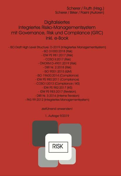 Digitalisiertes Integriertes Risiko-Managementsystem mit Governance, Risk und Compliance (GRC)