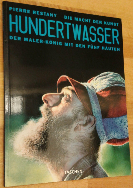 Hundertwasser: Der Malerkönig mit den 5 Häuten (Kleine Kunstreihe)