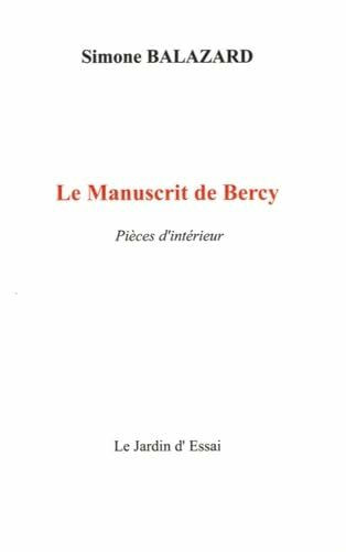 Le manuscrit de Bercy