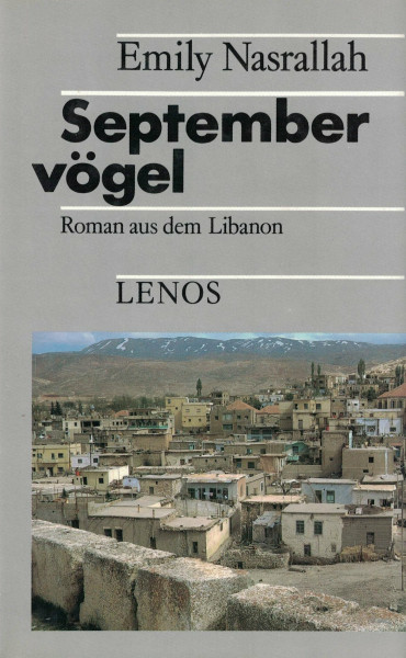 Septembervögel: Roman aus dem Libanon