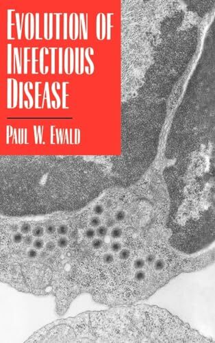 Evolution of Infectious Disease Evolution of Infectious Disease