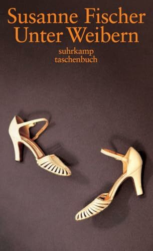 Unter Weibern: Dreizehn Geschichten (suhrkamp taschenbuch)