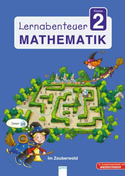Lernabenteuer - Mathematik 2. Klasse: Im Zauberwald