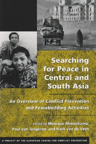 Searching for Peace in Central and South Asia: An Overview of Conflict Prevention and Peacebuilding Activities