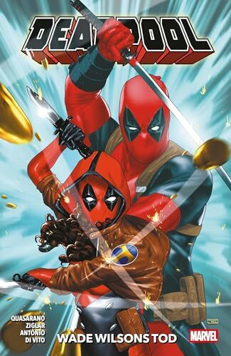Deadpool - Neustart (2. Serie): Bd. 4: Wade Wilsons Tod