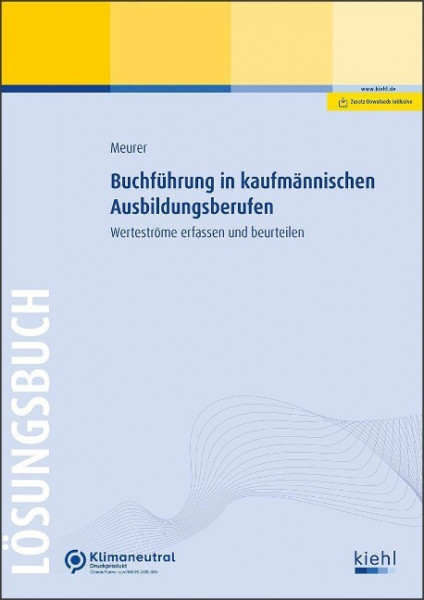 Buchführung in kaufmännischen Ausbildungsberufen - Lösungsbuch