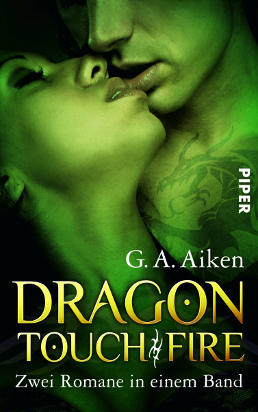 Dragon Touch • Dragon Fire: Zwei Romane in einem Band