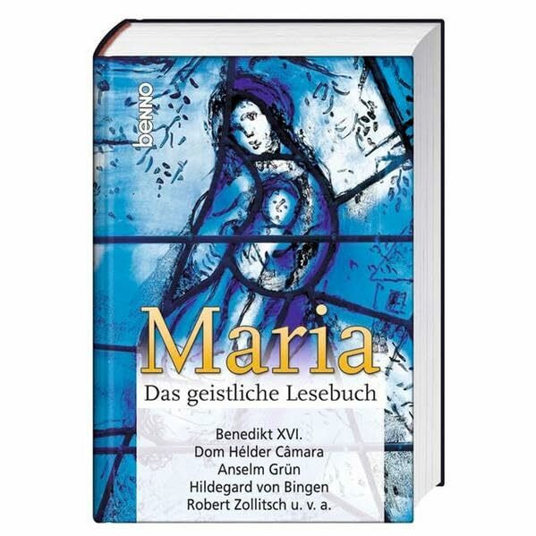 Maria: Das geistliche Lesebuch