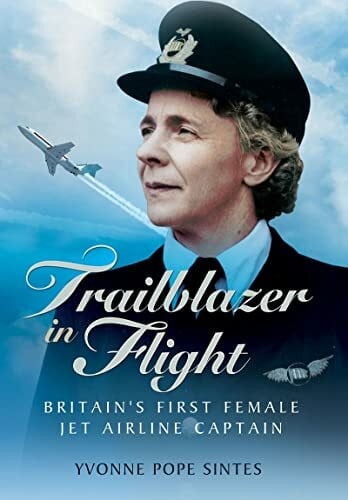 Trailblazer in Flight: Britain's First Female Jet Airline Captain