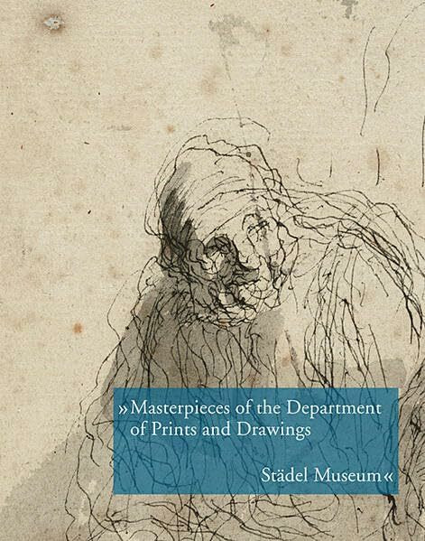 Materpieces of the Department of Prints and Drawings; Meisterwerke der Graphischen Sammlung