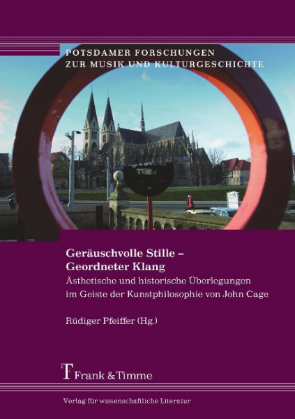 Geräuschvolle Stille - Geordneter Klang