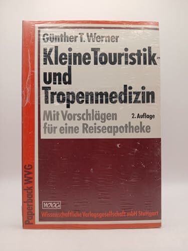 Kleine Touristik- und Tropenmedizin