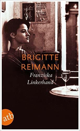 Franziska Linkerhand: Roman