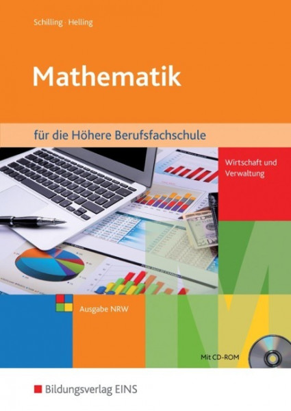 Mathematik für die Höhere Berufsfachschule Wirtschaft und Verwaltung in Nordrhein-Westfalen mit CD