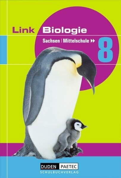 Link Biologie - Mittelschule Sachsen / 8. Schuljahr - Schülerbuch