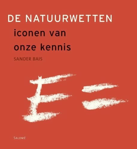 De natuurwetten: iconen van onze kennis De natuurwetten: iconen van onze kennis