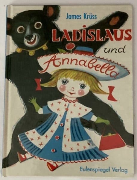 Ladislaus und Annabella (Eulenspiegel Kinderbuch)