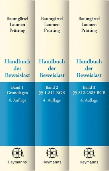 Handbuch der Beweislast. Band 01 - 03. 3 Bände
