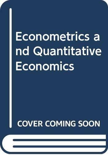 Econometrics and Quantitative Economics