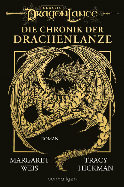 Die Chronik der Drachenlanze: Roman - Die komplette Trilogie in einem Band als prächtig veredeltes Hardcover (Die große Drachenlanze-Schmuckausgabe, Band 1)