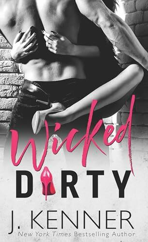 EverAfter Romance Wicked Dirty