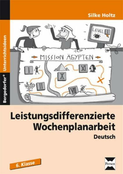 Leistungsdifferenzierte Wochenplanarbeit II: Deutsch 6. Klasse